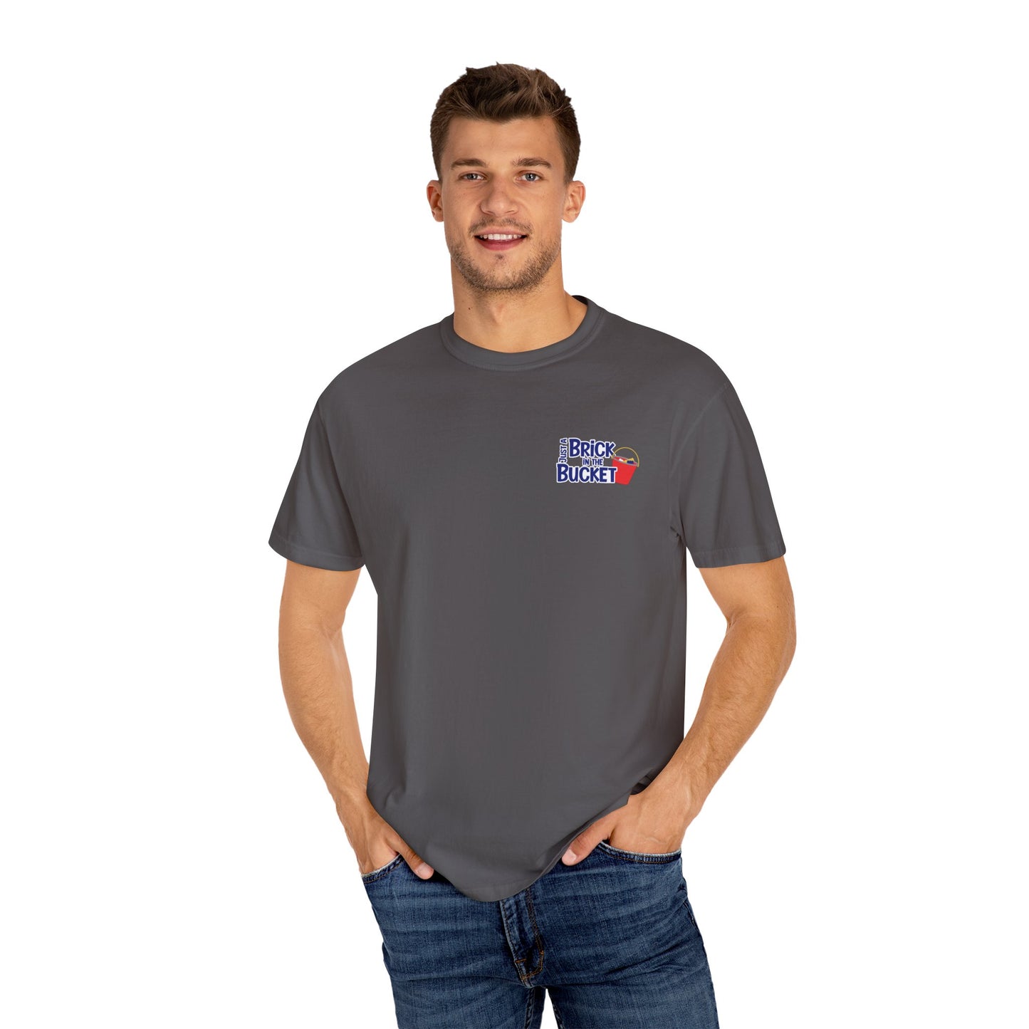 Just A Brick In The Bucket Graphic T-Shirt, Casual Unisex Tee